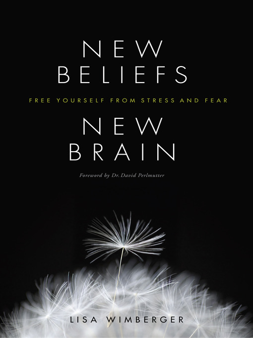 Cover image for New Beliefs, New Brain